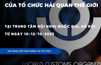 Hội nghị và Triển lãm công nghệ 2023 của WCO: Cơ hội chia sẻ, tiếp cận khai thác sức mạnh của công nghệ