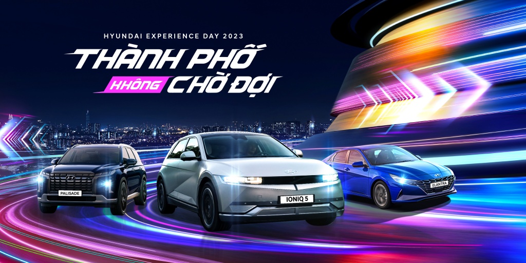 Hyundai Experience Day 2023: Ngày hội trải nghiệm sản phẩm Hyundai