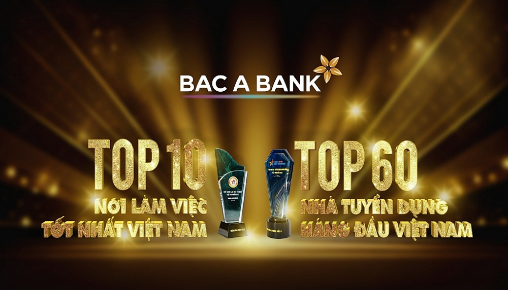 BAC A BANK được vinh danh là “Nhà tuyển dụng hàng đầu Việt Nam” năm 2023