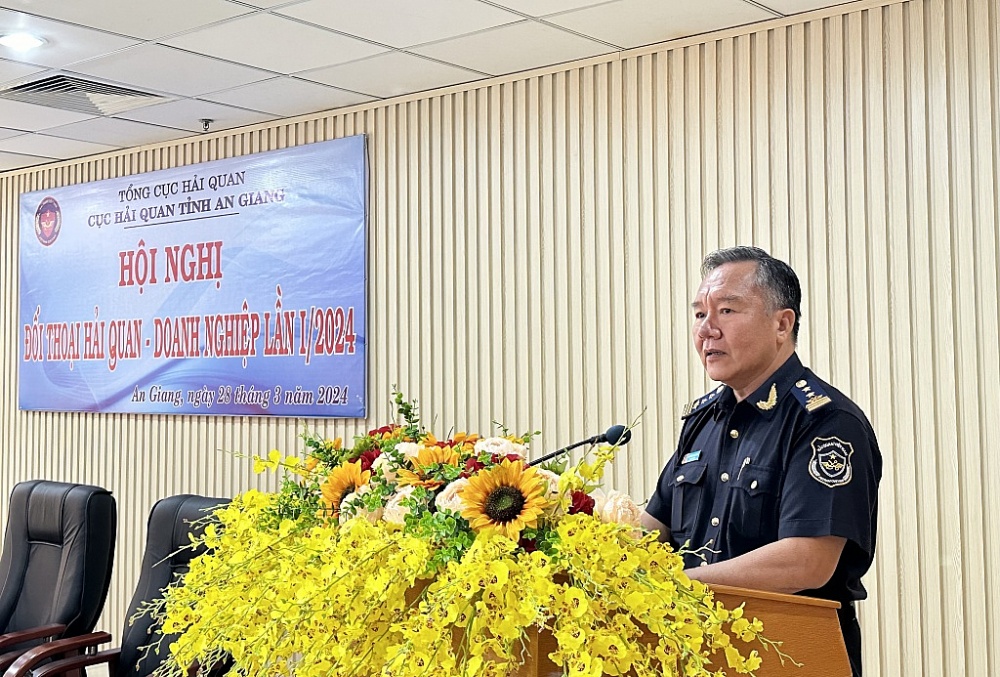 Cục trưởng Cục Hải quan An Giang Nguyễn Thanh Toàn phát biểu khai mạc hội nghị đối thoại.