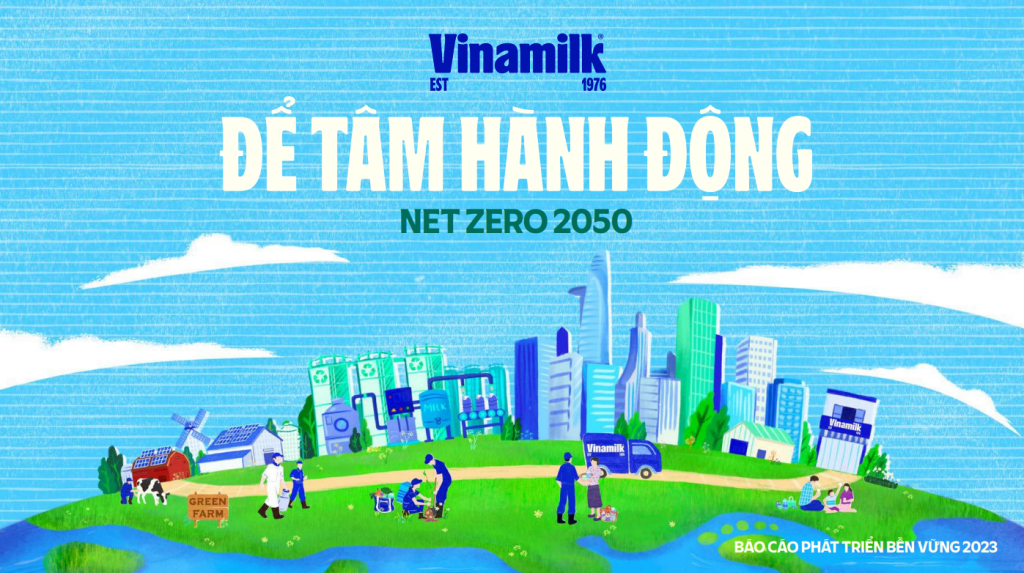 Vinamilk công bố chủ đề phát triển bền vững, chọn chủ đề: Net Zero 2050