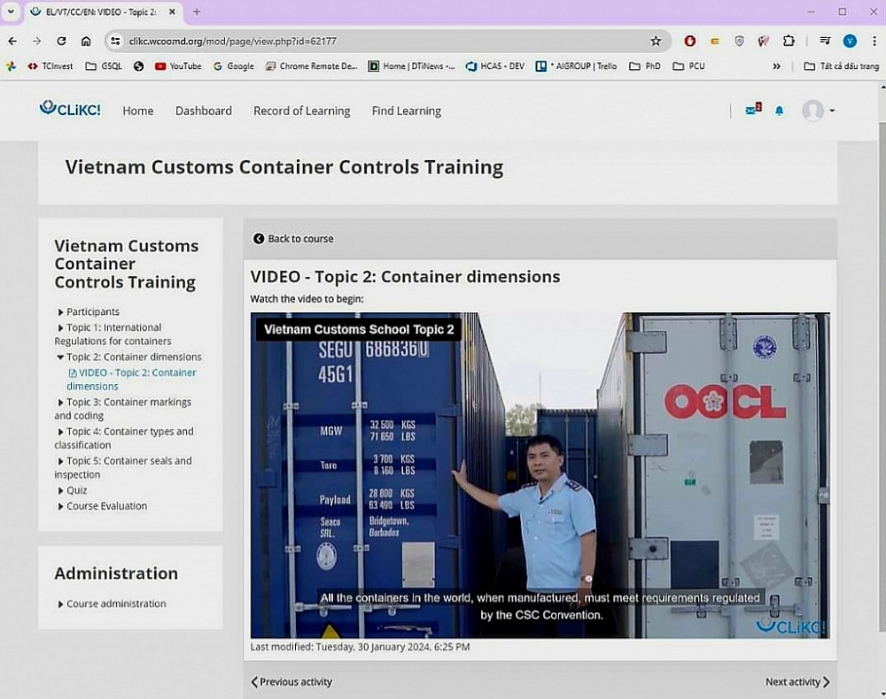 Video giáo trình điện tử “Kiến thức cơ bản về container và Kỹ thuật kiểm tra seal” được đăng tải trên Trang đào tạo trực tuyến của Tổ chức Hải quan thế giới (WCO) .