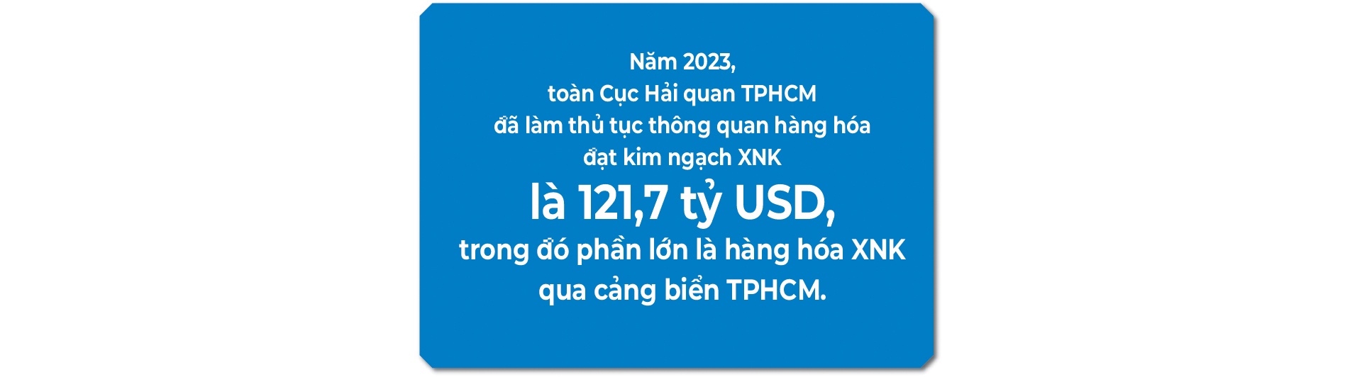 (LONGFORM) Cảng biển TPHCM – Vai trò quan trọng thúc đẩy phát triển kinh tế đất nước