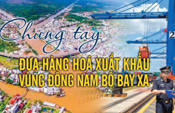 (LONGFORM) Chung tay đưa hàng hoá xuất khẩu vùng Đông Nam Bộ bay xa