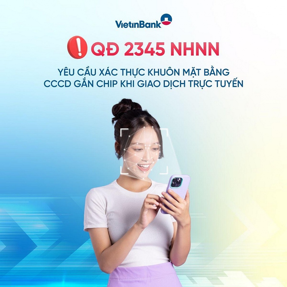 QĐ 2345 yêu cầu khách hàng xác thực sinh trắc học khi giao dịch trực tuyến.