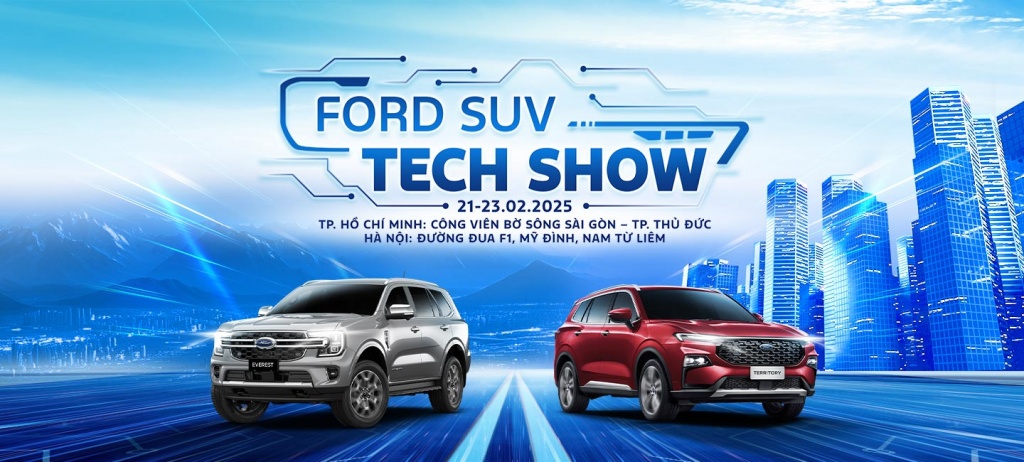 “Ford SUV Tech Show”- Sự kiện trưng bày và lái thử xe quy mô lớn của Ford