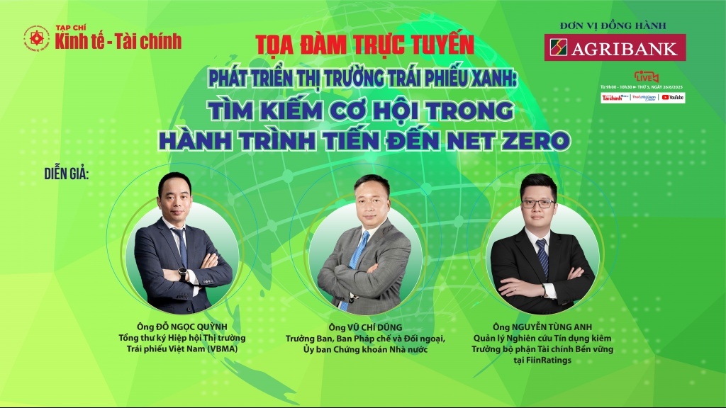 Sắp diễn ra Tọa đàm trực tuyến “Phát triển thị trường trái phiếu xanh: Tìm kiếm cơ hội trong hành trình tiến đến Net Zero”