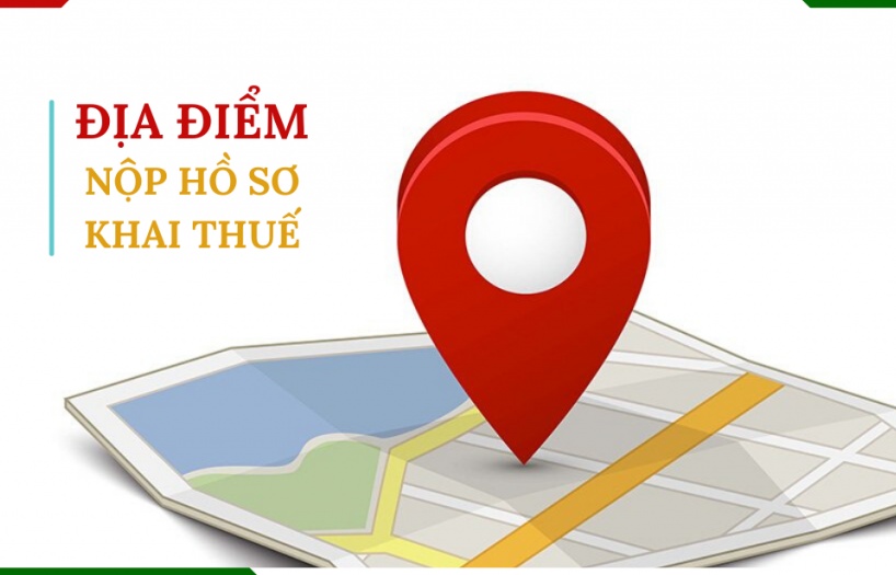 Địa điểm nộp hồ sơ khai thuế sau 1/7/2025