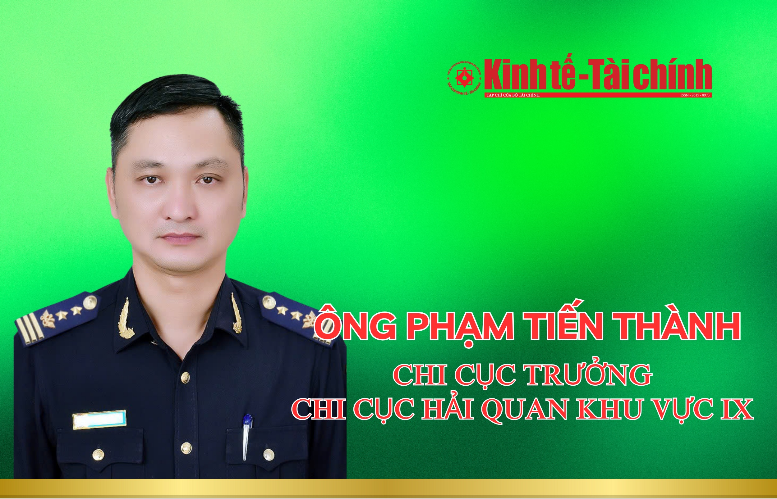 (INFORGRAPHICS): Ông Phạm Tiến Thành làm Chi cục trưởng Chi cục Hải quan khu vực IX