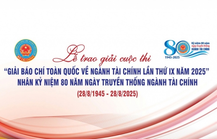 Lễ trao giải báo chí toàn quốc về ngành Tài chính lần thứ IX sẽ diễn ra chiều ngày 21/7