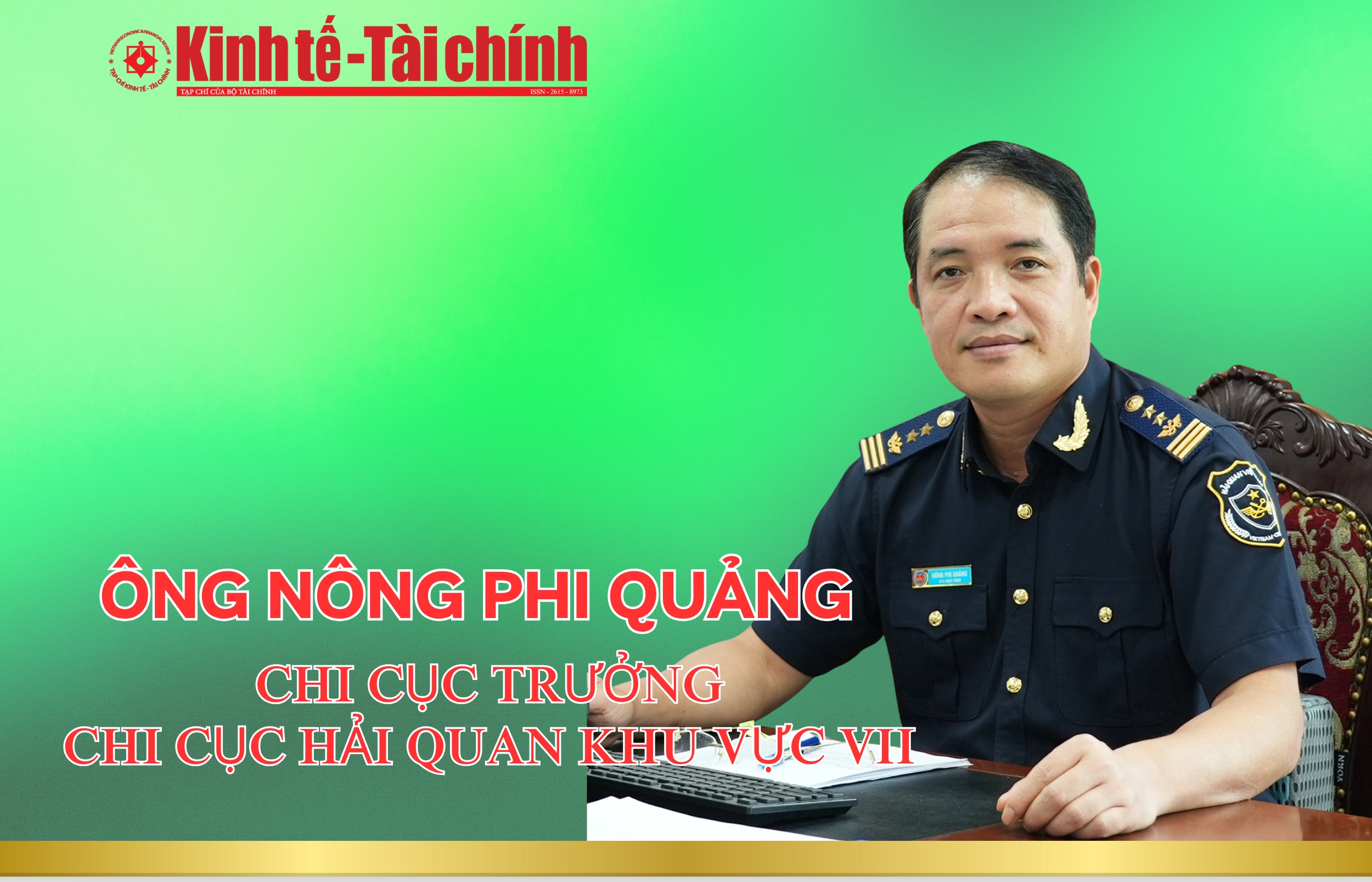 (INFORGRAPHICS): Ông Nông Phi Quảng làm Chi cục trưởng Chi cục Hải quan khu vực VII