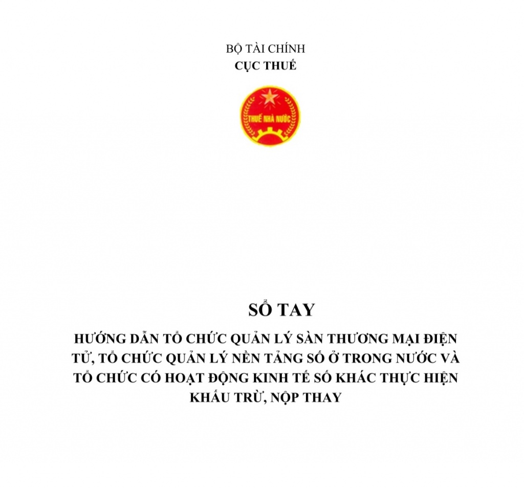 Phát hành Sổ tay hướng dẫn người nộp thuế thực hiện nghĩa vụ thuế thương mại điện tử