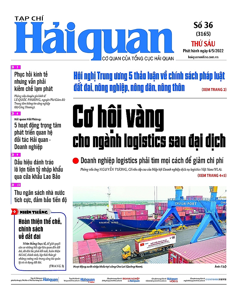 Những tin, bài hấp dẫn trên Tạp chí Hải quan số 36 phát hành ngày 6/5/2022