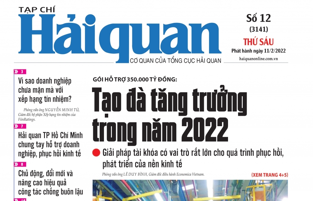 Những tin, bài hấp dẫn trên Tạp chí Hải quan số 12 phát hành ngày 11/2/2022
