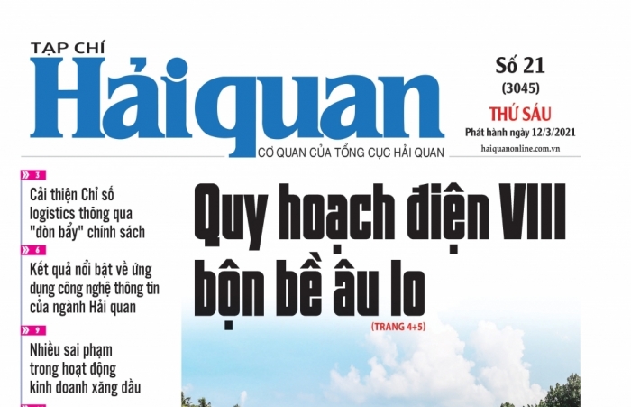 Những tin, bài hấp dẫn trên Tạp chí Hải quan số 21 phát hành ngày 12/3/2021