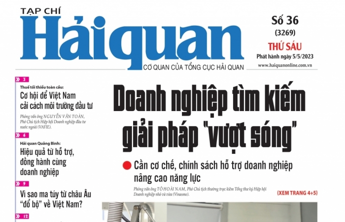 Những thông tin hấp dẫn trên Tạp chí Hải quan số 36 phát hành ngày 5/5/2023