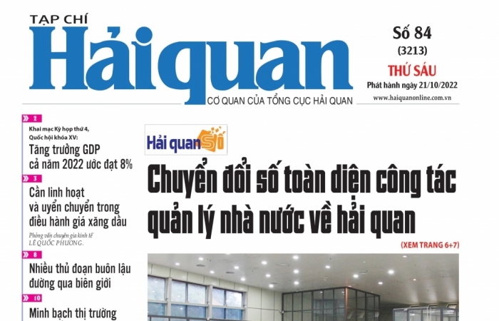 Những thông tin hấp dẫn trên Tạp chí Hải quan số 84 phát hành ngày 21/10/2022