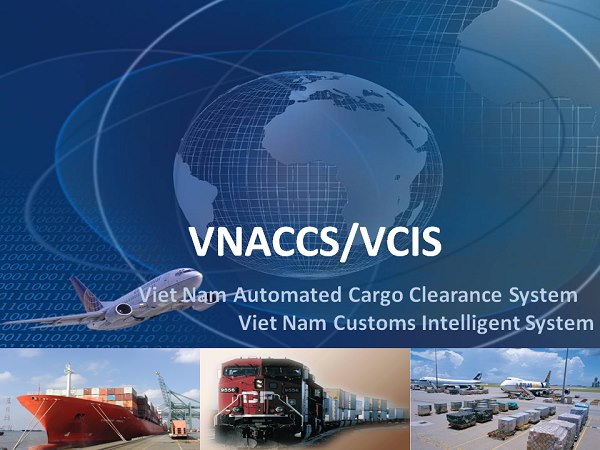 Hiện đại hóa cùng VNACCS/VCIS