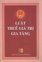 Thành lập Ban soạn thảo Luật sửa đổi, bổ sung Luật Thuế GTGT