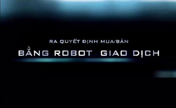 robot giao dich chung khoan la gi