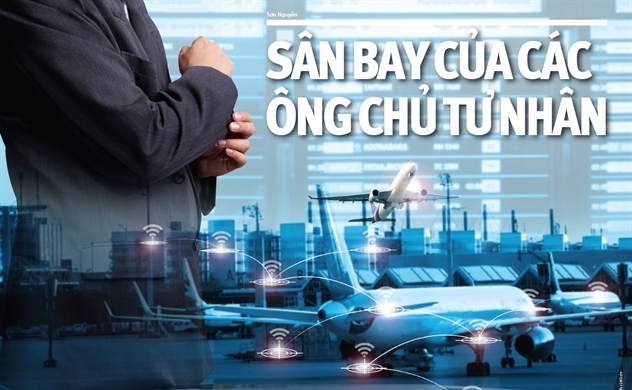 Sân bay của các ông chủ tư nhân