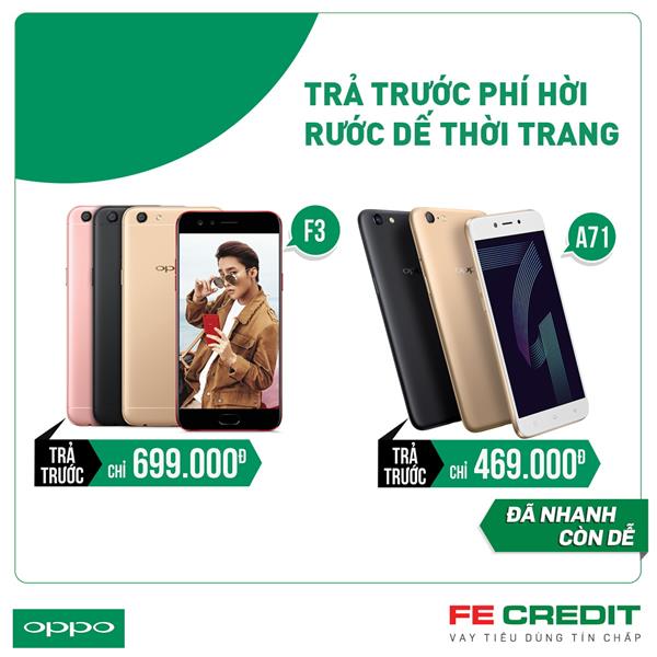 Mua điện thoại OPPO chỉ từ 469 nghìn đồng với FE CREDIT