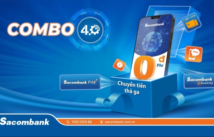 Vừa được miễn phí, vừa được hoàn tiền với Combo 4.0 của Sacombank