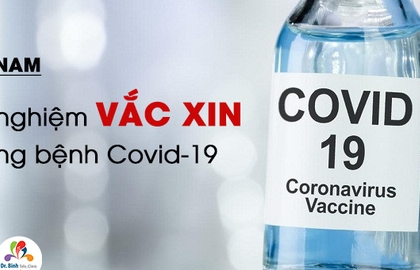 Sẵn sàng tiêm thử nghiệm vắc xin Covid-19 vào ngày mai